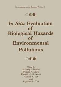 bokomslag In Situ Evaluation of Biological Hazards of Environmental Pollutants