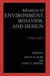 bokomslag Advances in Environment, Behavior, and Design