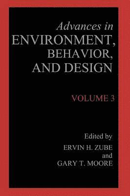 Advances in Environment, Behavior, and Design 1