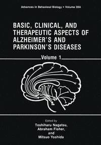 bokomslag Basic, Clinical, and Therapeutic Aspects of Alzheimers and Parkinsons Diseases