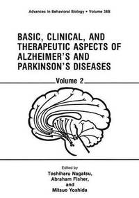 bokomslag Basic, Clinical, and Therapeutic Aspects of Alzheimers and Parkinsons Diseases