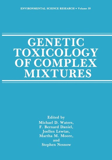 bokomslag Genetic Toxicology of Complex Mixtures