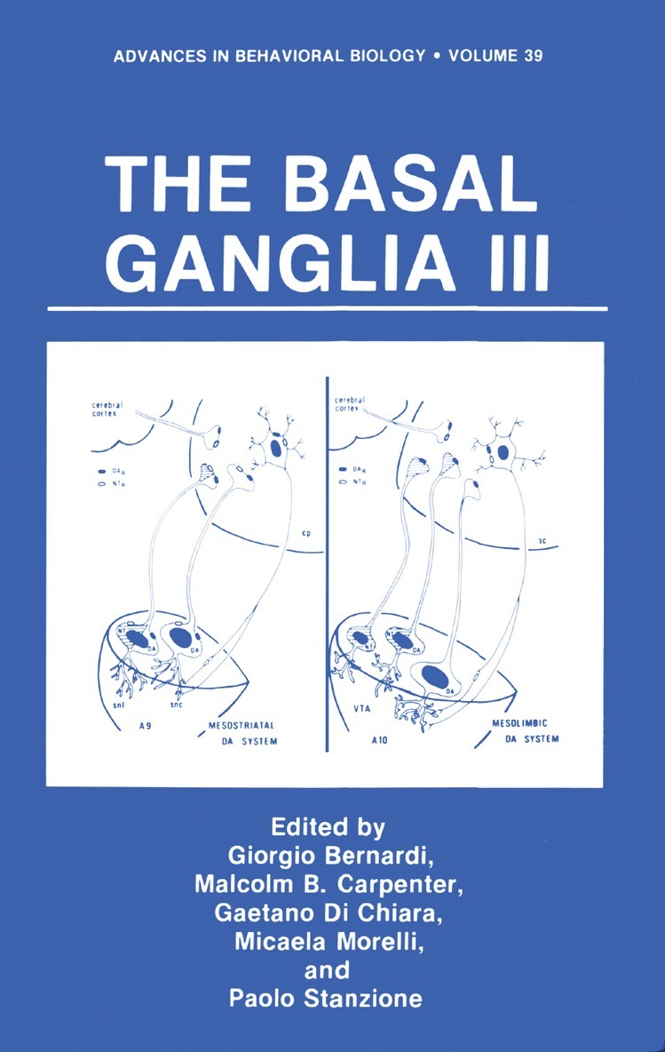 Giorgio Bernardi, Malcolm B. Carpenter, G. Di Chiara, M. Morelli, P. Stanzione - Basal Ganglia III, Häftad