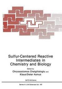 bokomslag Sulfur-Centered Reactive Intermediates in Chemistry and Biology