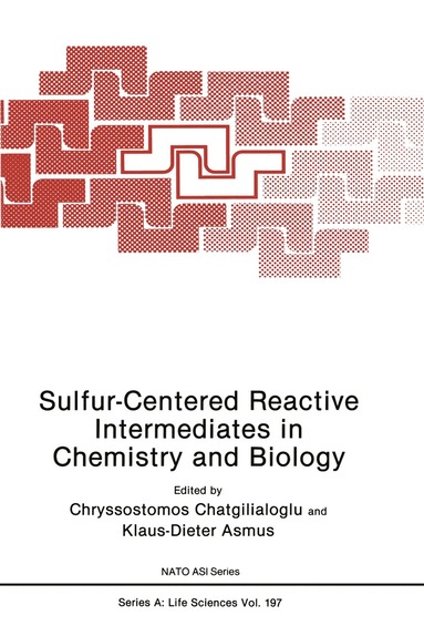 bokomslag Sulfur-Centered Reactive Intermediates in Chemistry and Biology