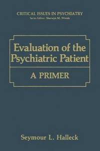 bokomslag Evaluation of the Psychiatric Patient