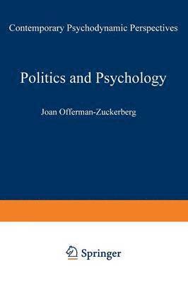 Joan Offerman-Zuckerberg - Politics and Psychology, Häftad