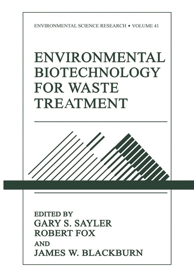 Environmental Biotechnology for Waste Treatment 1