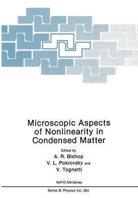 Microscopic Aspects of Nonlinearity in Condensed Matter 1