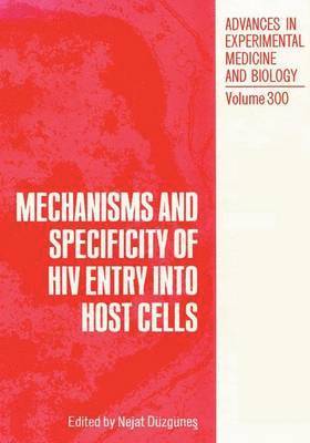 bokomslag Mechanisms and Specificity of HIV Entry into Host Cells