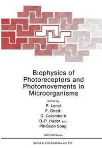 bokomslag Biophysics of Photoreceptors and Photomovements in Microorganisms
