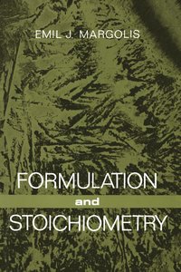 bokomslag Formulation and Stoichiometry