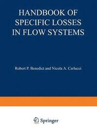 bokomslag Handbook of Specific Losses in Flow Systems