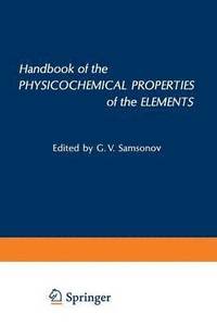 bokomslag Handbook of the Physicochemical Properties of the Elements