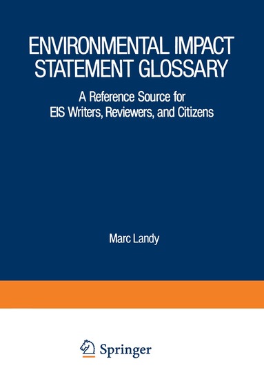 Marc Landy - Environmental Impact Statement Glossary, Häftad