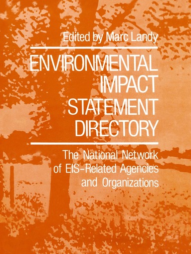 Marc Landy - Environmental Impact Statement Directory, Häftad