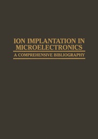 bokomslag Ion Implantation in Microelectronics