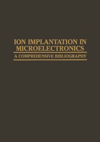 bokomslag Ion Implantation in Microelectronics