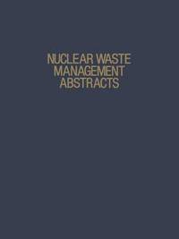 bokomslag Nuclear Waste Management Abstracts
