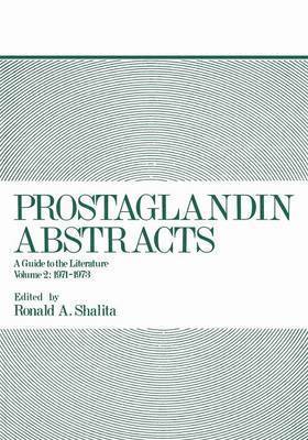 Ronald A. Shalita - Prostaglandin Abstracts, Häftad