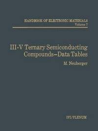 bokomslag III-V Ternary Semiconducting Compounds-Data Tables