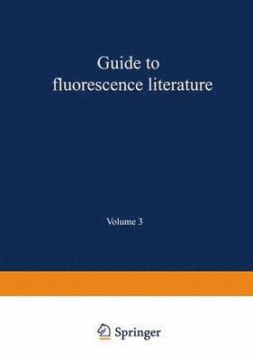 Richard A. Passwater - Guide to Fluorescence Literature, Häftad
