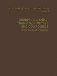 bokomslag Groups IV, V, and VI Transition Metals and Compounds