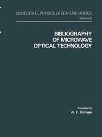 bokomslag Bibliography of Microwave Optical Technology