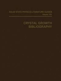 bokomslag Crystal Growth Bibliography