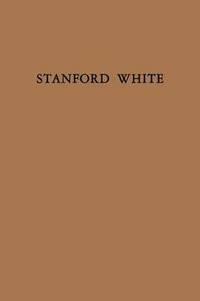 bokomslag Stanford White