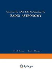 bokomslag Galactic and Extra-Galactic Radio Astronomy