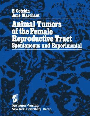 bokomslag Animal Tumors of the Female Reproductive Tract
