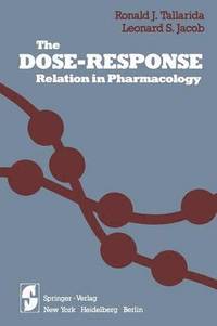 bokomslag The Dose-Response Relation in Pharmacology