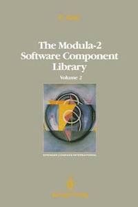 bokomslag The Modula-2 Software Component Library