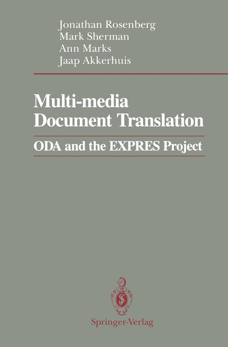 Jonathan Rosenberg, Mark Sherman, Ann Marks, Jaap Akkerhuis - Multi-media Document Translation, Häftad