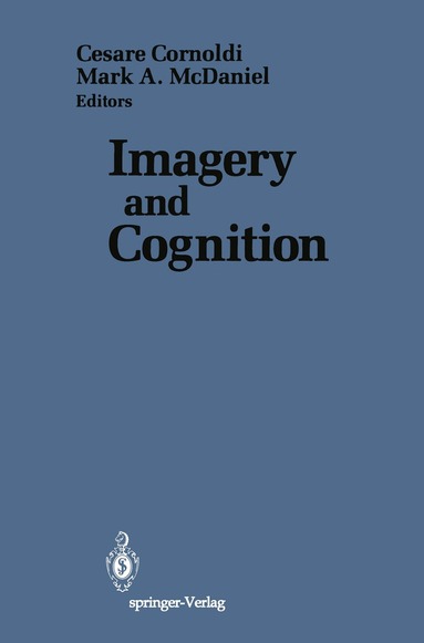 Cesare Cornoldi, Mark A. McDaniel - Imagery and Cognition, Häftad