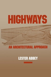 bokomslag Highways: An Architectural Approach