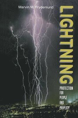 Lightning Protection for People and Property 1