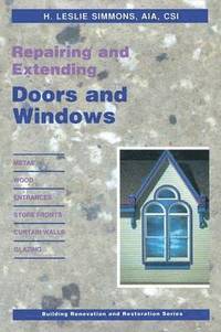 bokomslag Repairing and Extending Doors and Windows