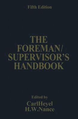 bokomslag The Foreman/Supervisors Handbook