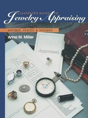 Illustrated Guide to Jewelry Appraising 1