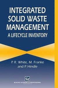 bokomslag Integrated Solid Waste Management: A Lifecycle Inventory
