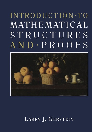 Larry Gerstein - Introduction · to Mathematical Structures and · Proofs, Häftad