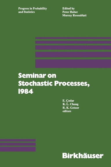 bokomslag Seminar on Stochastic Processes, 1984