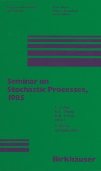 bokomslag Seminar on Stochastic Processes, 1985