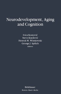 bokomslag Neurodevelopment, Aging and Cognition