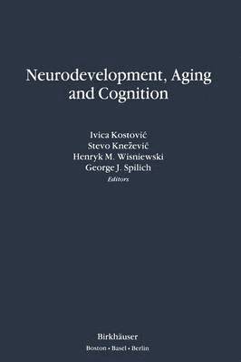 Neurodevelopment, Aging and Cognition 1