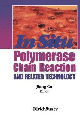 bokomslag In Situ PCR and Related Technology