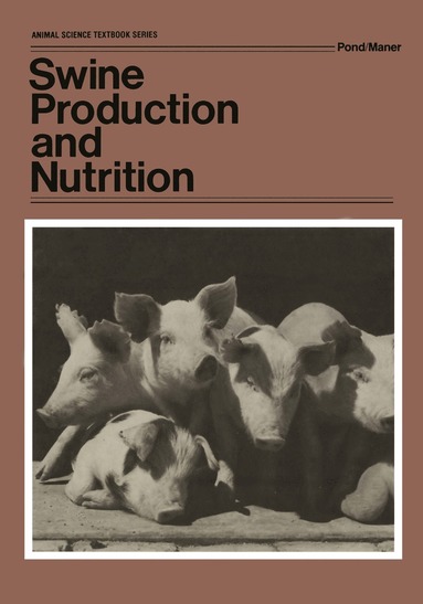 bokomslag Swine Production and Nutrition