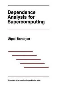 bokomslag Dependence Analysis for Supercomputing